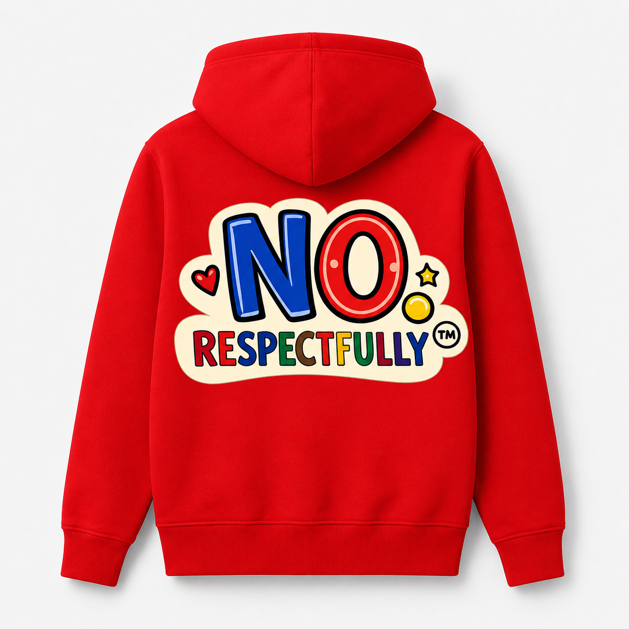 No Respectfully “For A Reason”Hoodie Collection