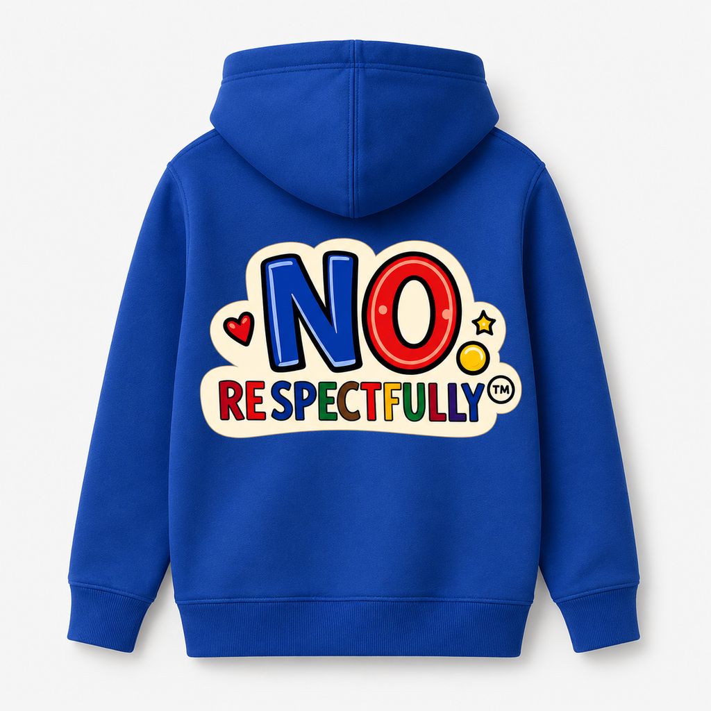 No Respectfully “For A Reason”Hoodie Collection